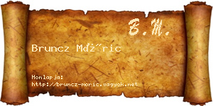 Bruncz Móric névjegykártya